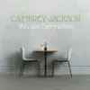 Cambrey Jackson - You Are Everywhere